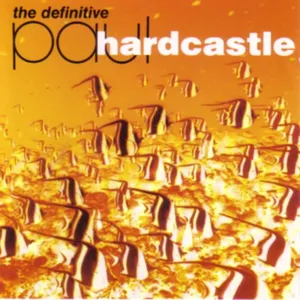 The definitive Paul Hardcastle